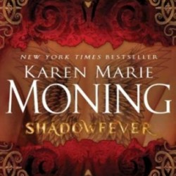 Review: Shadowfever by Karen Marie Moning