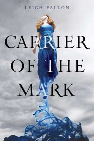 Review: Carrier of the Mark by Leigh Fallon