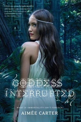 Review: Goddess Interrupted by Aimée Carter