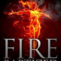 Review: Fire Baptized by Kenya Wright