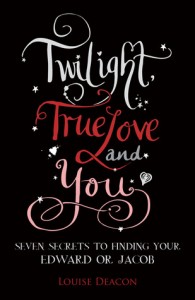 Twilight, True Love and You