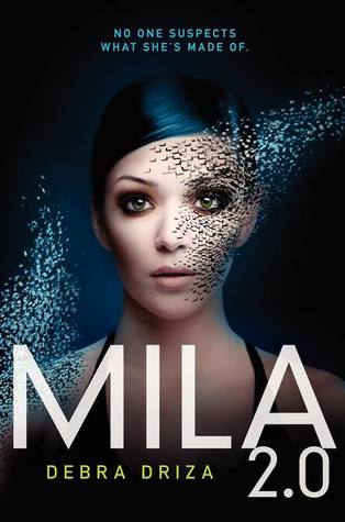 Review: MILA 2.0 by Debra Driza