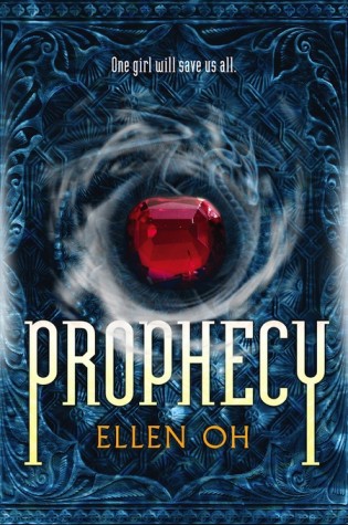 Review: Prophecy by Ellen Oh