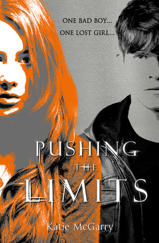 Review: Pushing The Limits by Katie McGarry