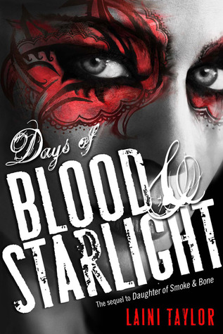 Days of Blood & Starlight (Daughter of Smoke & Bone #2) by Laini Taylor  Goodreads | Purchase Once upon a time, an angel and a devil fell in love and dared to imagine a world free of bloodshed and war. This is not that world. Art student and monster's apprentice Karou finally has the answers she has always sought. She knows who she is—and what she is. But with this knowledge comes another truth she would give anything to undo: She loved the enemy and he betrayed her, and a world suffered for it. In this stunning sequel to the highly acclaimed Daughter of Smoke & Bone, Karou must decide how far she'll go to avenge her people. Filled with heartbreak and beauty, secrets and impossible choices, Days of Blood & Starlight finds Karou and Akiva on opposing sides as an age-old war stirs back to life. While Karou and her allies build a monstrous army in a land of dust and starlight, Akiva wages a different sort of battle: a battle for redemption. For hope. But can any hope be salvaged from the ashes of their broken dream?