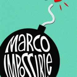 Review: Marco Impossible by Hannah Moskowitz