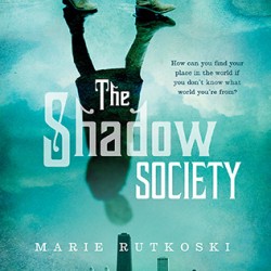 Review: The Shadow Society by Marie Rutkoski
