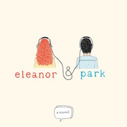 Review: Eleanor & Park by Rainbow Rowell