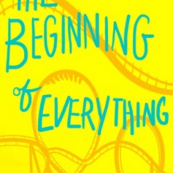 Review: The Beginning of Everything by Robyn Schneider