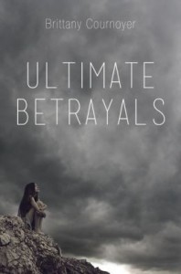 Ultimate Betrayals
