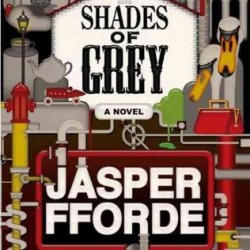 Review: Shades of Grey by Jasper Fforde