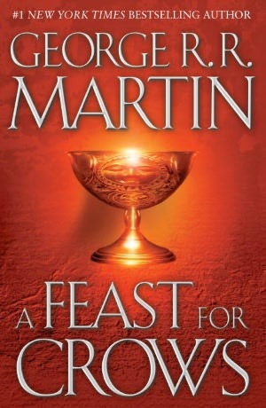 Review: A Feast for Crows by George R. R. Martin