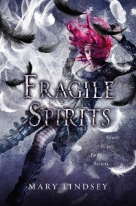 Fragile Spirits