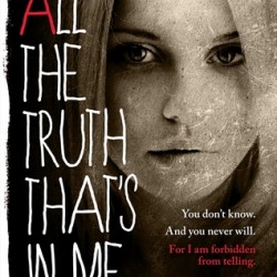 Review: All The Truth That’s in Me by Julie Berry