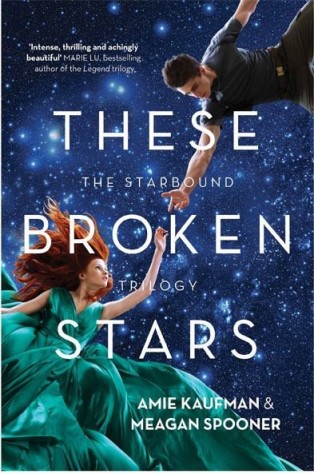 Review: These Broken Stars by Amie Kaufman and Meagan Spooner