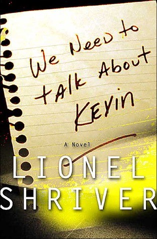 we need to talk about kevin lionel shriver book review