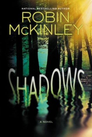 Review: Shadows by Robin McKinley