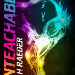 Review: Unteachable by Leah Raeder