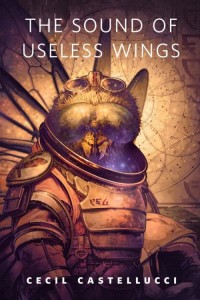 The Sound of Useless Wings