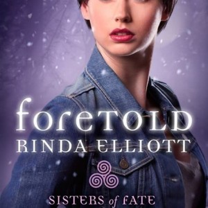 Foretold by Rinda Elliott