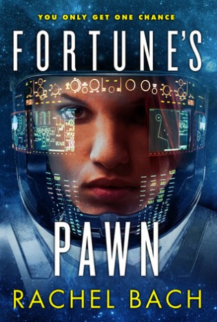 Review: Fortune’s Pawn by Rachel Bach