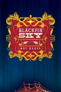 Blackfin Sky by Kat Ellis