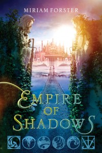 Empire of Shadows (Bhinian Empire #2) by Miriam Forster