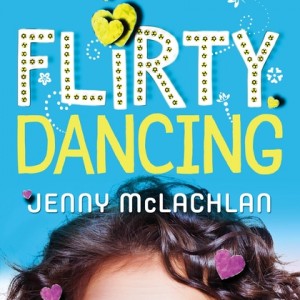 Flirty Dancing by Jenny McLachlan