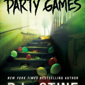 Party Games: A Fear Street Novel