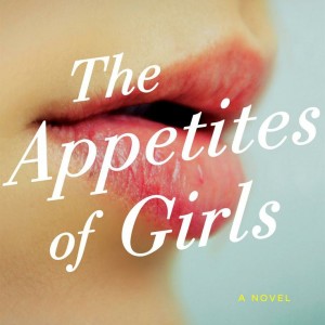 The Appetites of Girls