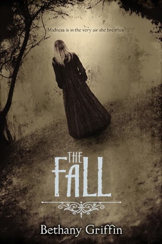Review: The Fall by Bethany Griffin
