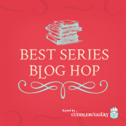 Cuddlebloghoppery: Best Series Blog Hop