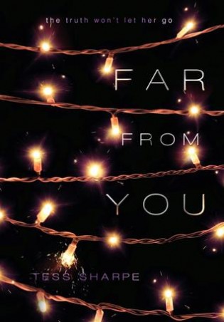 Review: Far From You by Tess Sharpe