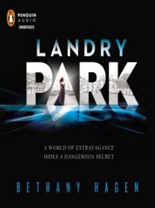 Landry Park (Landry Park #1) by Bethany Hagen Narrated by Leslie Bellair "Downton Abbey" meets The Selection in this dystopian tale of love and betrayal Sixteen-year-old Madeline Landry is practically Gentry royalty. Her ancestor developed the nuclear energy that has replaced electricity, and her parents exemplify the glamour of the upper class. As for Madeline, she would much rather read a book than attend yet another debutante ball. But when she learns about the devastating impact the Gentry lifestyle—her lifestyle—is having on those less fortunate, her whole world is turned upside down. As Madeline begins to question everything she has been told, she finds herself increasingly drawn to handsome, beguiling David Dana, who seems to be hiding secrets of his own. Soon, rumors of war and rebellion start to spread, and Madeline finds herself at the center of it all. Ultimately, she must make a choice between duty—her family and the estate she loves dearly—and desire. Fans of Ally Condie, Kiera Cass, Veronica Roth, and even Jane Austen will be enthralled by this breathtaking read.