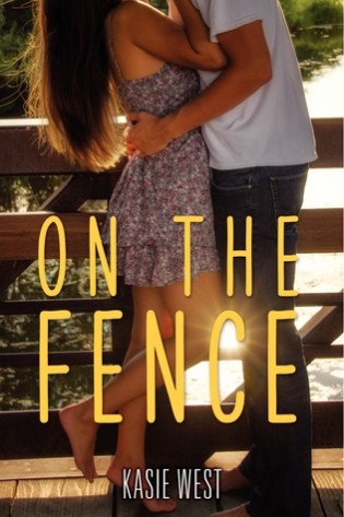Early Cuddles: On The Fence by Kasie West