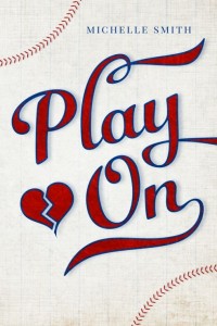 Play On by Michelle Smith