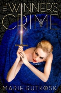 The Winner's Crime (The Winner's Trilogy #2) by Marie Rutkoski