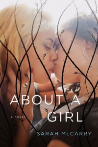 About a Girl (Metamorphoses #3) by Sarah McCarry
