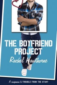 The Boyfriend Project by Rachel Hawthorne
