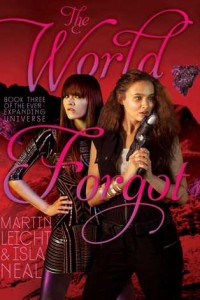 The World Forgot (Ever-Expanding Universe #3) by Martin Leicht & Isla Neal