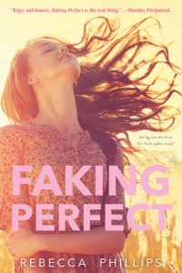 Faking Perfect by Rebecca Phillips