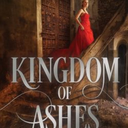 Kingdom of Ashes (A Wicked Thing #2) – Rhiannon Thomas
