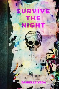 Survive the Night by Danielle Vega