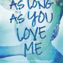 Review: As Long As You Love Me by Ann Aguirre