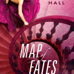 Giveaway: Map of Fates by Maggie Hall