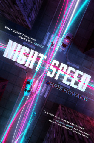Blog Tour: Night Speed by Chris Howard + Giveaway