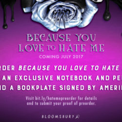 Because You Love to Hate Me Preorder Promotion