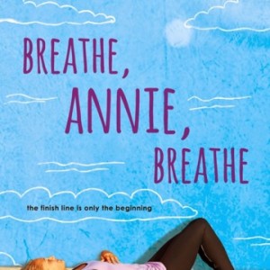 Breathe, Annie, Breathe